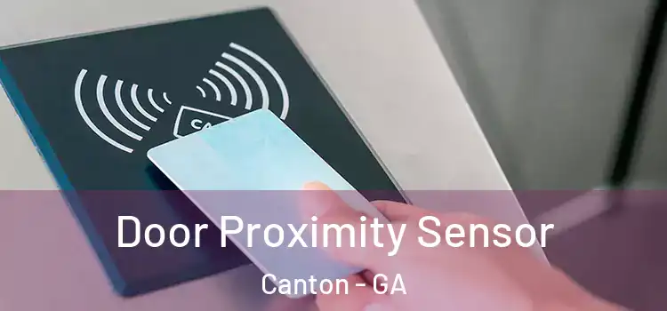  Door Proximity Sensor Canton - GA