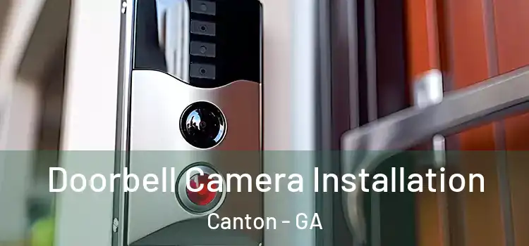  Doorbell Camera Installation Canton - GA