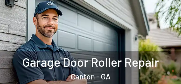  Garage Door Roller Repair Canton - GA